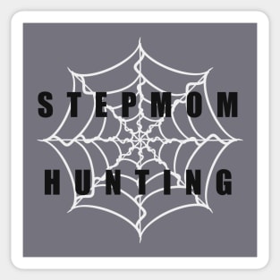 Stepmom Hunting Sticker